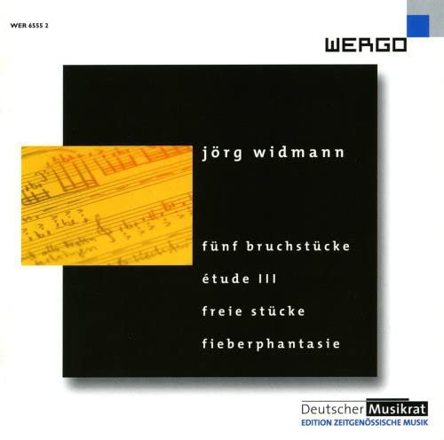 Widmann, Jorg (1973-) - Funf Bruchstucke, Etude.3, Freiestucke, Fieberphantasie: Widmann(Cl)etc - Import CD