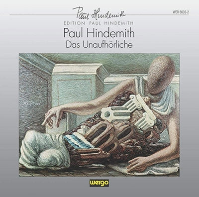 Lothar Zagrosek - Hindemith: (Das) Unaufhoerliche - Import 2 CD