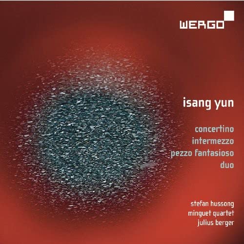 Yun I-sang (1917-1995) - Concertino, Duo, Intermezzo, Pezzo Fantasioso : Hussong, Minguet Quartet, J.Berger - Import CD