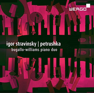 Bugallo-Williams Piano Duo - Petrushka - Import CD