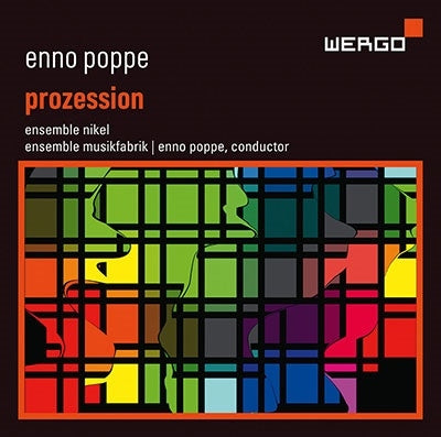 Poppe / Ensemble Musikfabrik - Prozession - Import CD