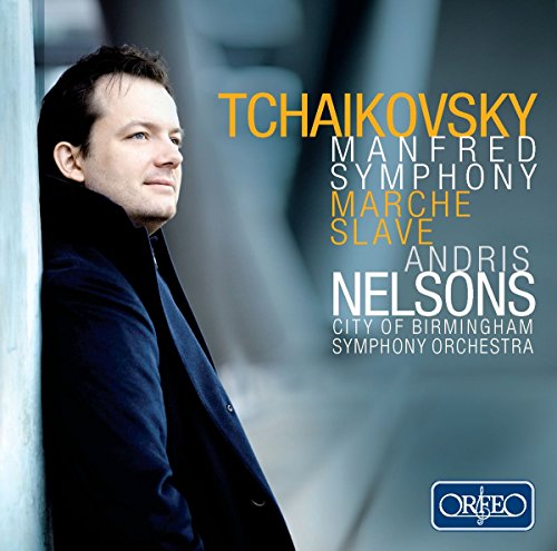 Tchaikovsky (1840-1893) - Manfred Symphony, Marche Slave : Nelsons / City of Birmingham Symphony Orchestra - Import CD