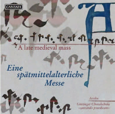 CANTANDO PRAEDICARE; AEOLOS - Late Medieval Mass - Import CD