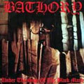 Bathory - Under The Sign Of The Black Mark - Import CD