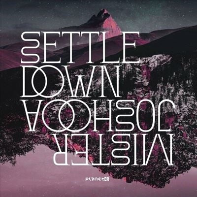 Mister Joshooa - Settle Down - Import Vinyl 12 inch Record