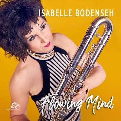 Isabelle Bodenseh - Flowing Mind - Import CD