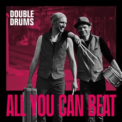 Double Drums - All You Can Beat - Import CD