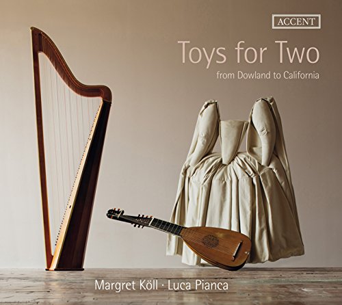 MARGRET KOLL; LUCA PIANCA - Toys for Two - From Dowland to California - Import CD