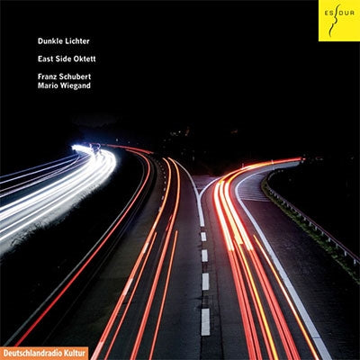 East Side Octet - Schubert (1797-1828) Schubert Octet, Mario Wiegand Dunkle Lichter : East Side Oktett - Import CD