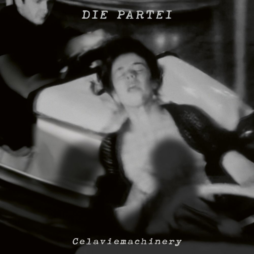 Die Partei - Celaviemachinery - Import CD
