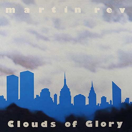 Martin Rev - Clouds of Glory - Import CD
