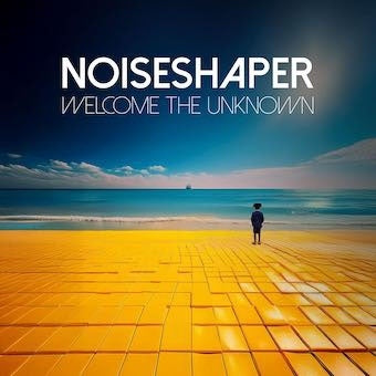 Noiseshaper - Welcome The Unknown - Import CD
