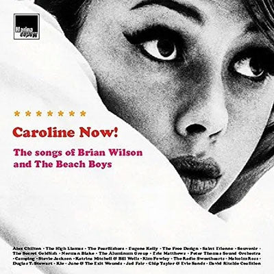 Caroline Now! the Songs of Brian Wilson and the Beach Boys - Caroline Now! - The Songs Of Brian Wilson And The Beach Boys (25th Anniv. Remastered Edition) - Import Vinyl 2 LP Record