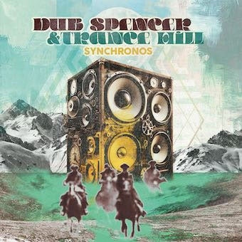 Dub Spencer & Trance Hill - Synchronos - Import CD