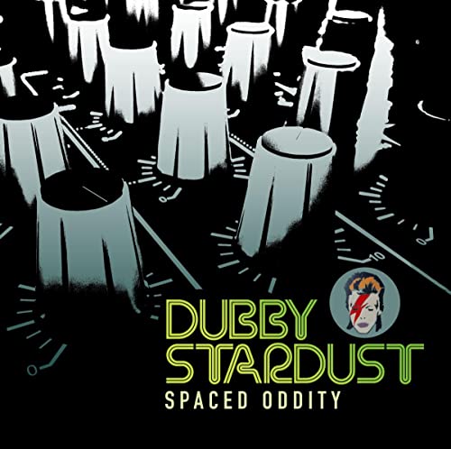 Dubby Stardust - Spaced Oddity - Import CD