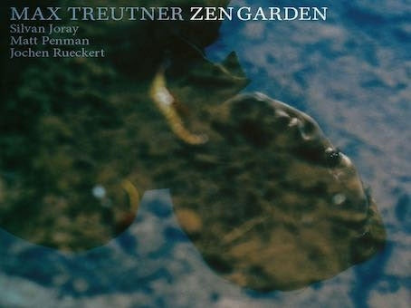 Max Treutner Quartet - Zen Garden - Import Vinyl LP Record