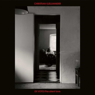 Christian Kjellvander - Ex Voto / Silent Love - Import CD