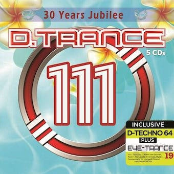 Various Artists - D.Trance 111 (30 Years Jubilee Incl. Eye-Trance 19&D-Te) - Import 5 CD