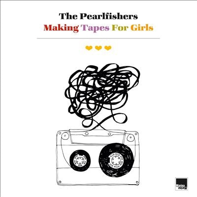 The Pearlfishers - Making Tapes for Girls - Import CD