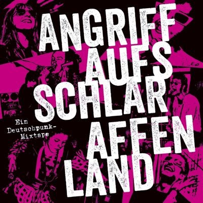 Compilation - Angriff auf's Schlaraffenland. Ein Deutschpunk-Mixtape. - Import 2 CD