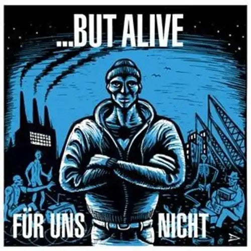 But Alive - Fur Uns Nicht - Import CD