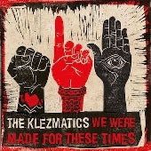 The Klezmatics - We Were Made For These Times - Import CD