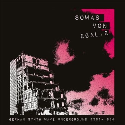 Various Artists - Sowas Von Egal 2: German Synth Wave Underground 1981-1984 - Import Vinyl LP Record