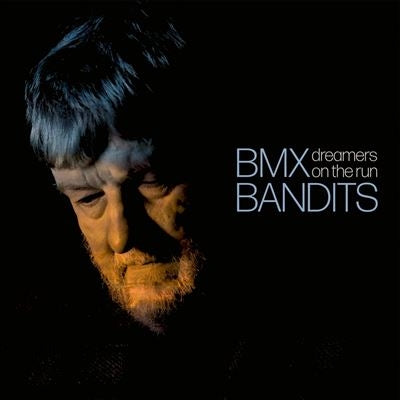 BMX Bandits - Dreamers on the Run - Import CD