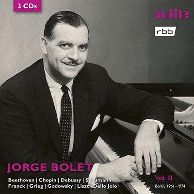 Jorge Bolet - Berlin Radio Recordings 3 - Import 3 CD