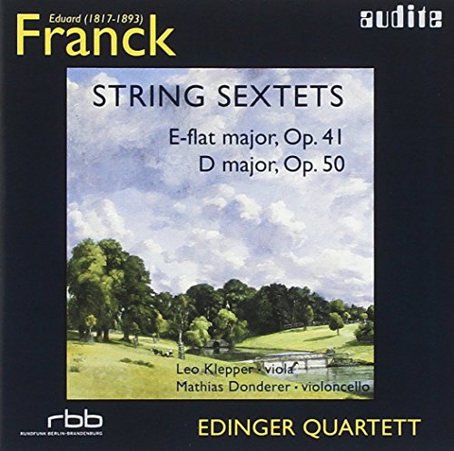 Franck, Eduard (1817-1893) - String Sextets: Edinger.q, Etc - Import CD