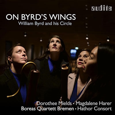 Dorothee Mields / Magdalene Harer / Boreas Quartett Bremen / Hathor Consort - On Byrds Wings - Import CD Digipak