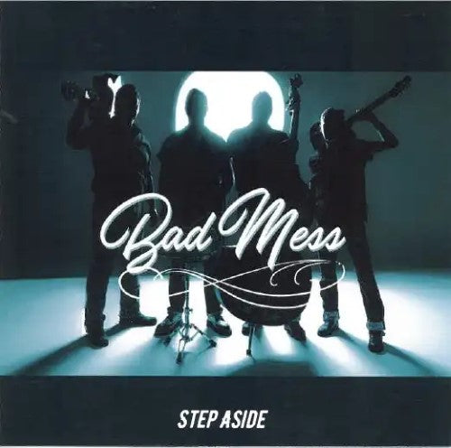 Bad Mess - Step Aside - Import CD