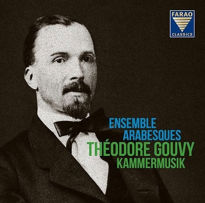 Ensenmble Arabesques - Gouvy Chamber Music - Import CD