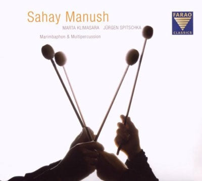 PIAZZOLLA;PAPE;ABE;RAVEL;REICH - Sahay Manush - Marimbaphon & Multi Percussion - Import Digipak CD