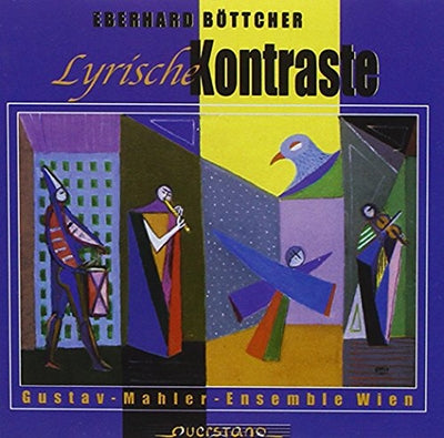 NATHER, GUSTAV-MAHLER-ENS WIEN - Eberhard Bottcher: Lyrische Kontraste - Import CD