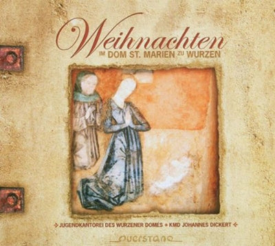Fletcher / Jugendkantorei Des Wurzener Dom - WEIHNACHTEN IM DOM ST.MARIEN ZU WURZEN -J.S.BACH/PRAETORIUS/REGER/ETC:JOHANNES DICKERT(cond)/JUGENDKANTOREI DES WURZENER DOMES - Import CD