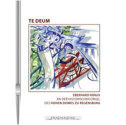 Kraus, Carole & Tuesday - Te Deum - An Der Historischen Orgel des Hohen Domes zu Regensburg - Rheinberger, Renner, Reger, Kraus, Kaltenecker - Import CD