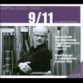 Martin Lucker - Martin Lucker Orgel Vol.1 - 9/11 In Memoriam - Import CD