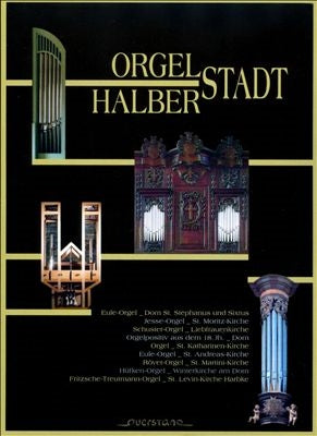 Harald Vogel, Christoph Bossert, Jean-Charles Ablitzer, Heinrich, Claus-Erhard [Composer], Teutschbein, Klaus-Jurgen [Organ], Wieczorek, Bernhard [Organ], Hans-ola Ericsson - Orgelstadt Halberstadt - Import CD