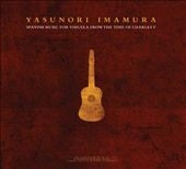 Yasunori Imamura - Spanish Music for Vihuela From the Time of Charles V - Import CD