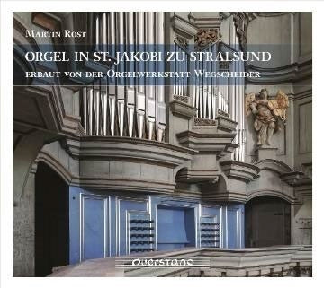 Martin Rost - Orgel In St Jakobi Stralsund - Import CD