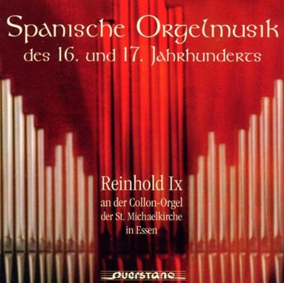 Jemenez / Cabezon / Reinhold - Spanische Orgelmusik Des 16 Und 17 Jahrhunderts - Import CD