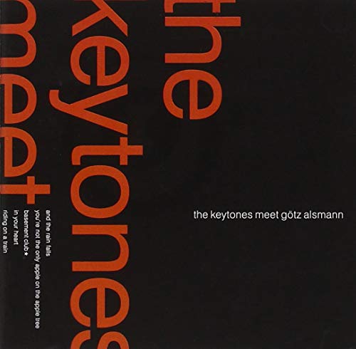 The Keytones - The Keytones Meets Gotz Alsmann - Import CD