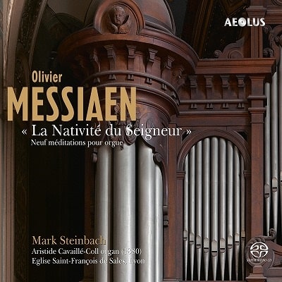 Mark Steinbach - Messiaen:La Nativite Du Seigneur - Import SACD