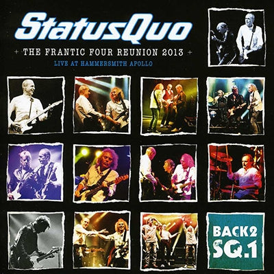 Status Quo - The Frantic Four Reunion 2013: Live at Hammersmith Apollo - Import 2 CD