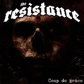 The Resistance - Coup de Grace - Import CD