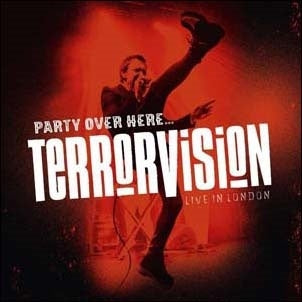 Terrorvision - Party Over Here... Live In London - Import 2 CD