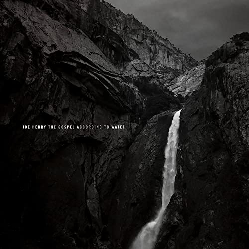 Joe Henry - The Gospel According to Water - Import CD