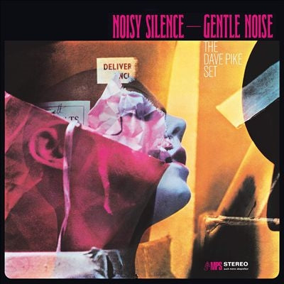 The Dave Pike Set - Noisy Silence-Gentle Noise - Import Vinyl LP Record