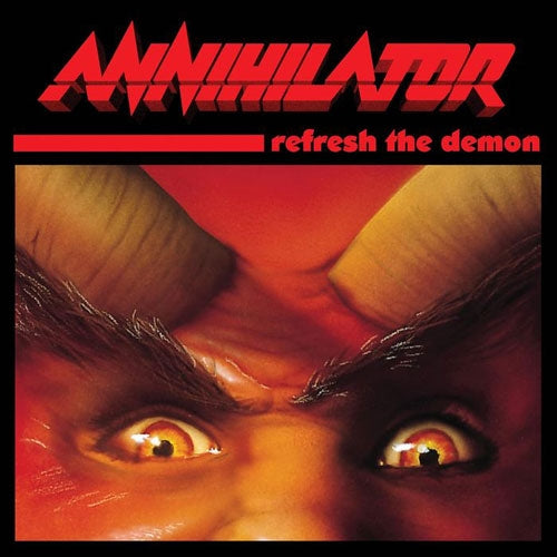 Annihilator - Refresh The Demon - Import CD